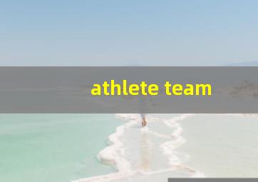 athlete team